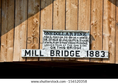 Rules for the Mill Bridge in Tunbridge, Vermont: \