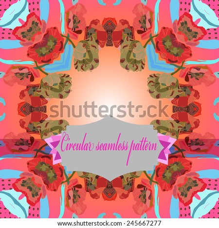Circular   seamless  pattern of colored floral motif, flowers, tulips, label on a gradient  background. Hand drawn.