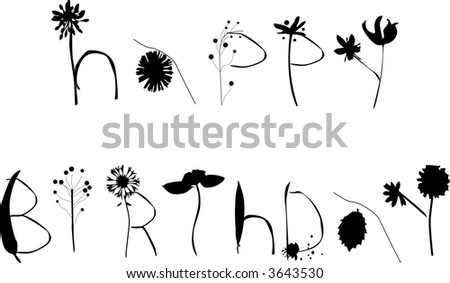 stock vector : HAPPY BIRTHDAY writing in a font vector flower