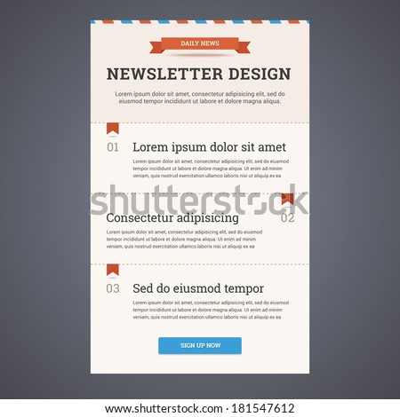 Newsletter template design with sign up button Vector illustration in flat style Newsletter template design with sign up button Vector illustration in flat style
