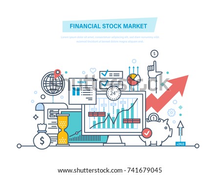Financial stock market. Capital markets, trading, e-commerce, investments, finance. Growth of economic indicators. Savings account, growth financial stock. Illustration thin line design.