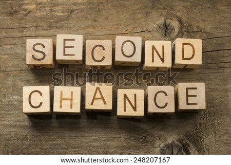 Second chance concept