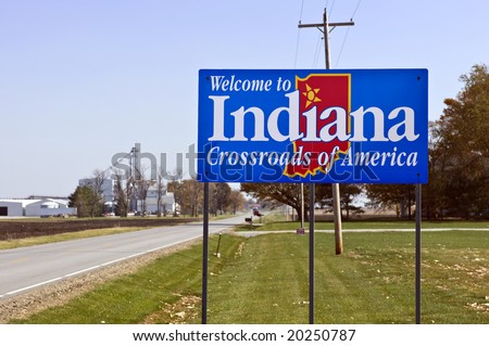 A welcome sign at the Indiana state line
