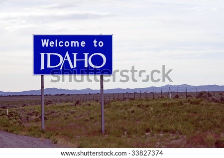 A welcome sign at the Idaho state line.