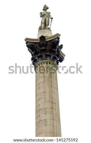 Nelson Column monument in Trafalgar Square London UK - isolated over white background