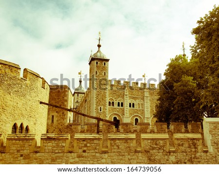 Vintage look The Tower of London medieval castle and prison