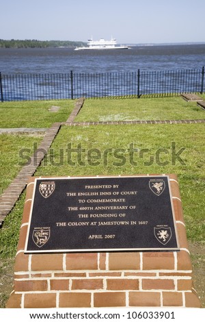 MAY 2007 - Plaque commemorating the 400th anniversary of the First English Colony in 1607, who came to the New World on this precise spot on the James River, Jamestown, Virginia.