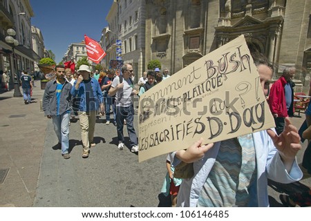 JUNE 2004 - Parade demonstration against war in Irag, Anti-George W. Bush Sign, Avignon, France