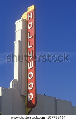 Â?Â?Hollywood sign at the Hollywood Theater in Los Angeles, California