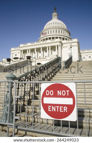 Sign saying Do Not Enter warning U.S. Citizens that there is no access to the U.S. Capitol, the symbol of Democracy, Washington, DC