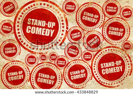 stand-up comedy, red stamp on a grunge paper texture