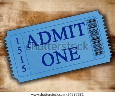 admit one ticket on a paper background