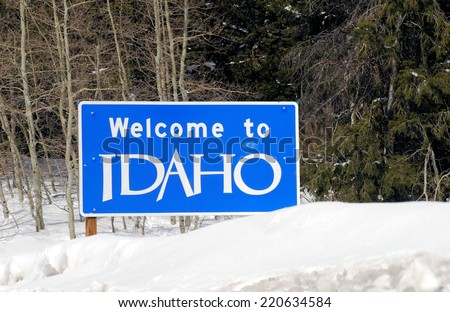 Welcome sign to the State of Idaho / Idaho Welcome