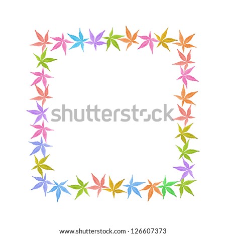 Square frame of colorful leaves isolated on white. Leaves in rainbow colors.