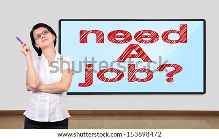 businesswoman thinking and big plasma on wall with need a job