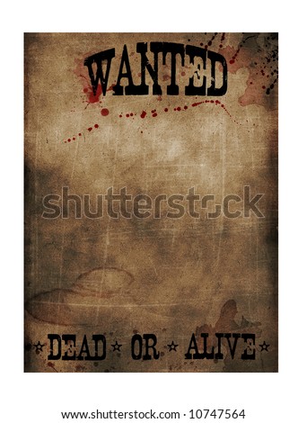 Wanted dead or alive sign paper