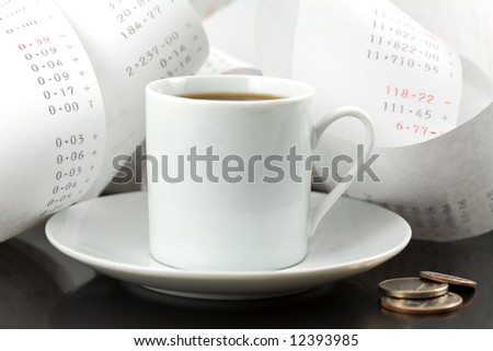 Coffee Cup, Change and Adding Machine Tape