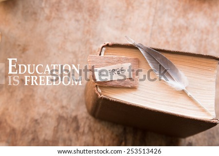 Be free  label, in an  book. Education is freedom.