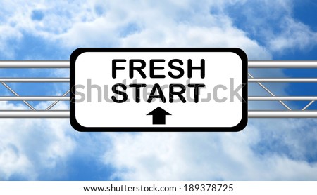 Fresh Start Road Sign