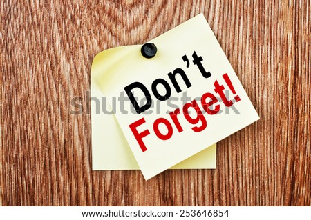 Don\'t Forget!