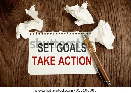 Set Goals Take Action