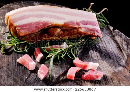 Whole piece of bacon, ready to be cut into cubes. Widely used in Italian cooking