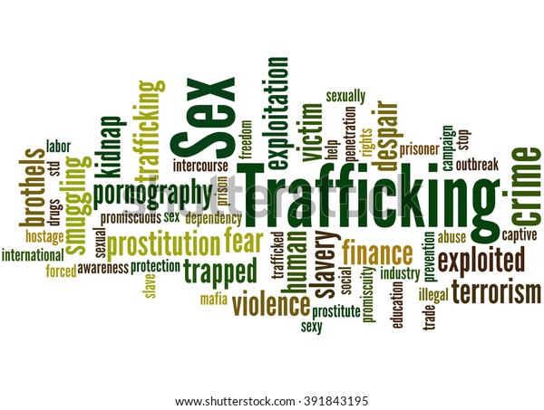 Sex Trafficking Word Cloud Concept On Stock Illustration 391843195