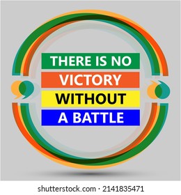 There No Victory Without Battlequote About Stock Illustration