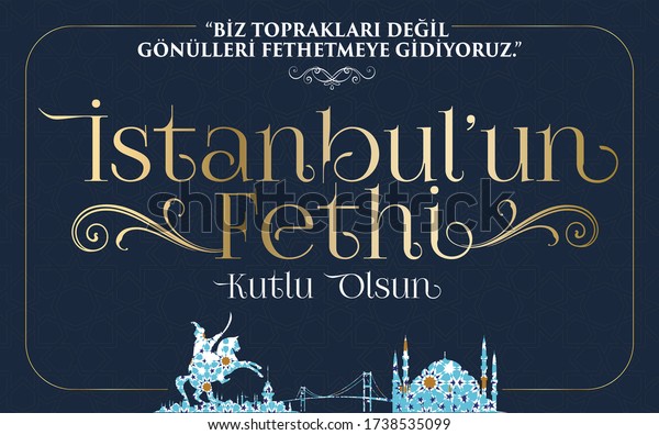 29 1453 Istanbulun Fethi Kutlu Olsun Stock Vector Royalty Free