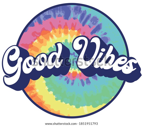 S Retro Groovy Hippie Good Vibes Slogan Illustration With Rainbow Tie