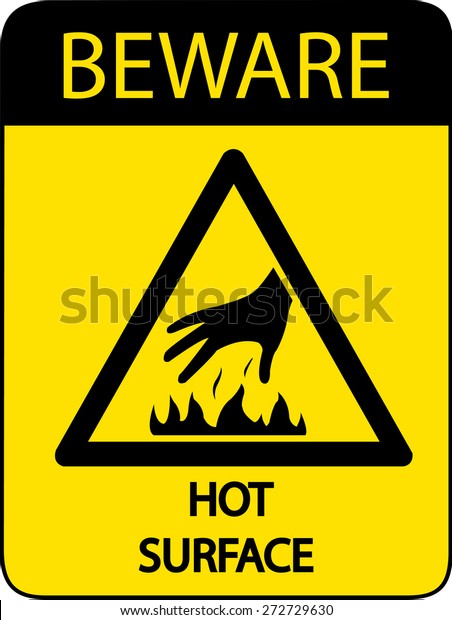 Beware Hot Surface Stock Vector Royalty Free