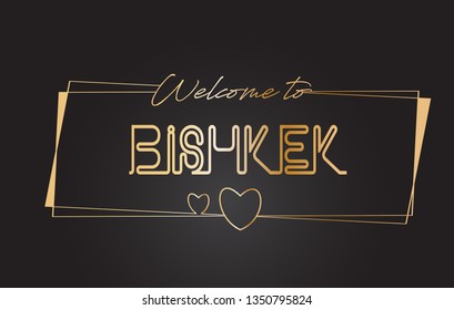 Bishkek Welcome Golden Text Neon Lettering Stock Vector Royalty Free