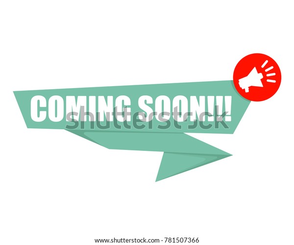 Coming Soon Banner Megaphon Icon Stock Vector Royalty Free