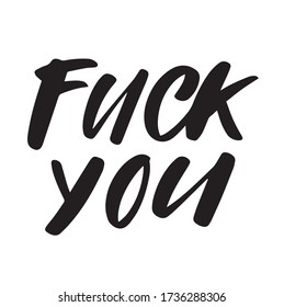 Fuck You Text Images Stock Photos Vectors Shutterstock