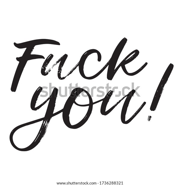 Fuck You Hand Lettering Text Stock Vector Royalty Free