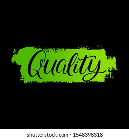 Handlettering Word Quality On Brush Stroke Stock Vector Royalty Free