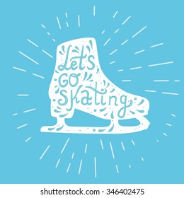 Lets Go Skating Typography Ice Skate Stock Vector Royalty Free