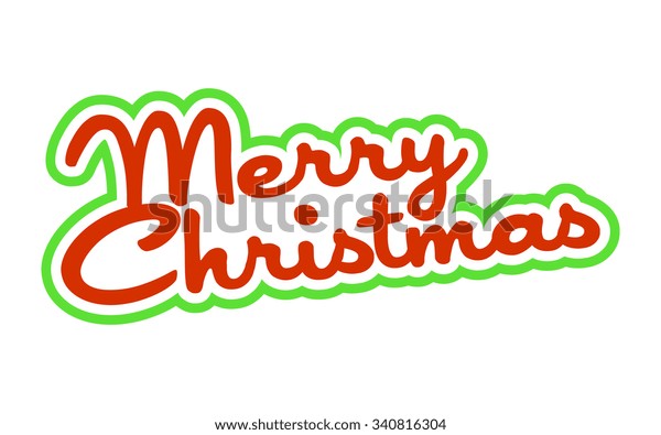 Merry Christmas Text Font Graphic Stock Vector Royalty Free 340816304