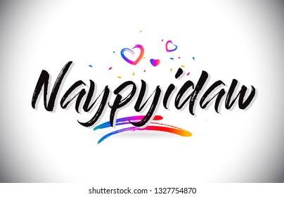 Naypyidaw Welcome Word Text Love Hearts Stock Vector Royalty Free