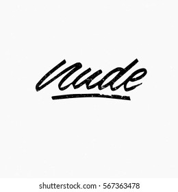 Nude Ink Hand Lettering Modern Brush Stock Vector Royalty Free