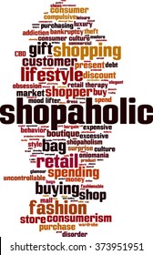 Shopaholic Word Cloud Concept Vector Illustration Vector De Stock