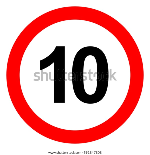 Speed Limit Traffic Sign 10 Vector Stock Vector Royalty Free 591847808