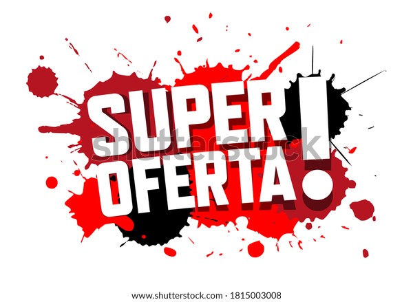 Super Oferta Spanish Translation Great Offer Stock Vector Royalty Free