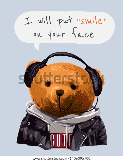 Typography Slogan Bear Toy Jacket Headphone Stock Vector Royalty Free