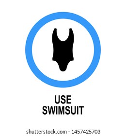 Use Swimsuit Icon Warning Sign Attention Image Vectorielle De Stock Libre De Droits