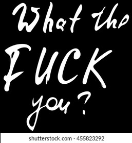 Fuck You Calligraphy Images Stock Photos Vectors Shutterstock