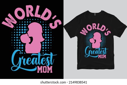 Worlds Greatest Mom Tshirt Design Stock Vector Royalty Free