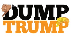 OCTOBER 13, 2016: Illustrative editorial cartoon of saying Dump Trump with thumbs down and combover. EPS 10 vector.