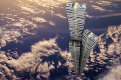 The Tower of reams of dollars aspirations in heaven. The symbol of financial success