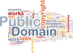 Background concept wordcloud illustration of public domain work